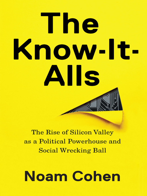 Title details for The Know-It-Alls by Noam Cohen - Available